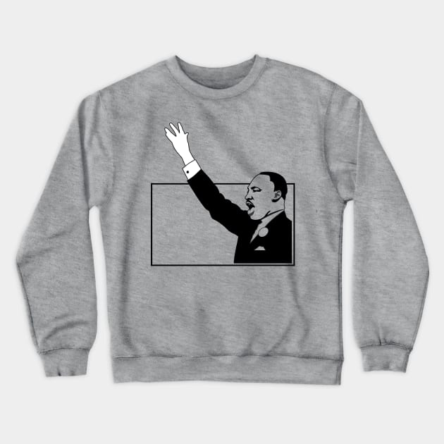 martin luther king Crewneck Sweatshirt by Tamie